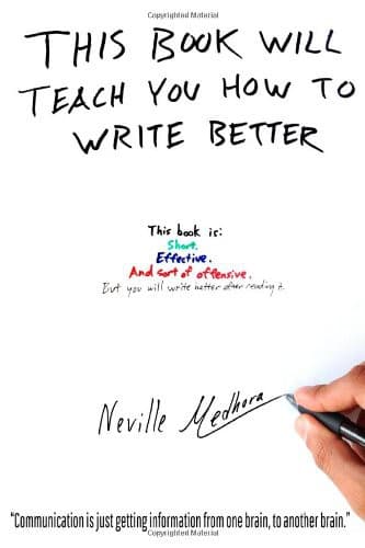 Cover of This book will teach you how to write better