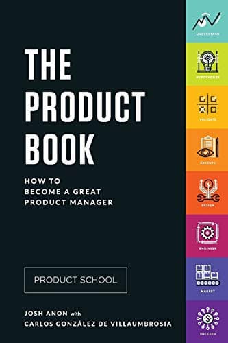 Cover of The Product Book How to Become a Great Product Manager
