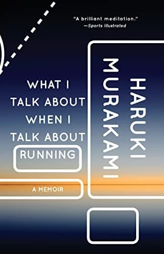 Cover of What I Talk About When I Talk About Running