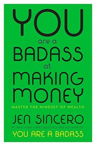 Cover of You Are a Badass at Making Money Master the Mindset of Wealth