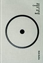 Cover of The Creative Act A Way of Being