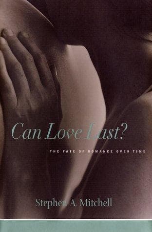 Cover of Can Love Last The Fate of Romance over Time
