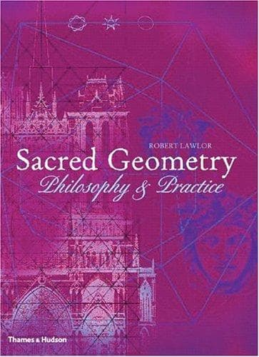 Cover of Sacred Geometry Philosophy and Practice-Thames & Hudson