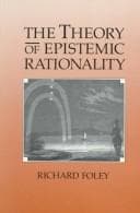 Cover of The Theory of Epistemic Rationality