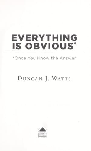 Cover of Everything Is Obvious Once You Know the Answer
