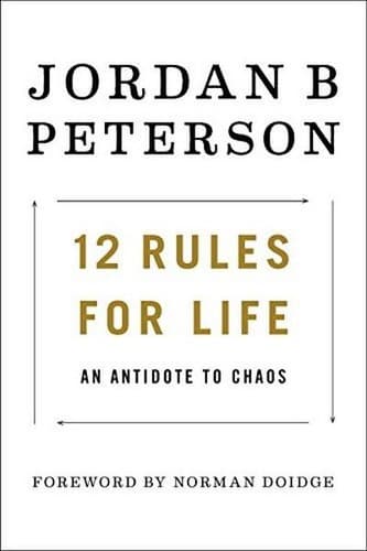 Cover of 12 Rules for Life An Antidote to Chaos