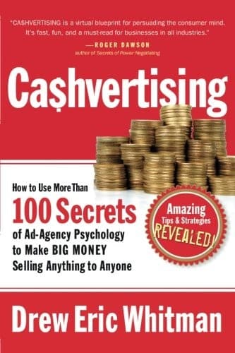 Cover of Cashvertising How to Use More Than 100 Secrets of Ad-Agency Psychology to Make Big Money Selling Anything to Anyone
