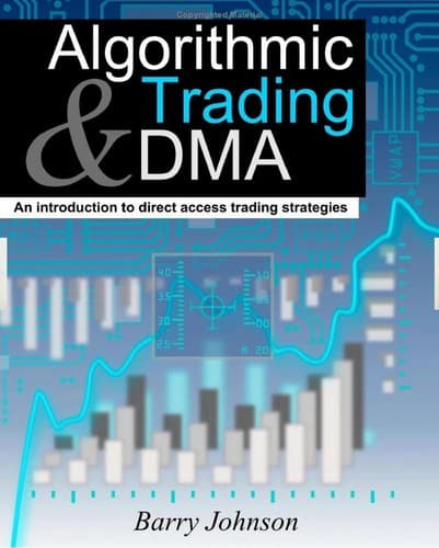 Cover of Algorithmic trading DMA an introduction to direct access trading strategies