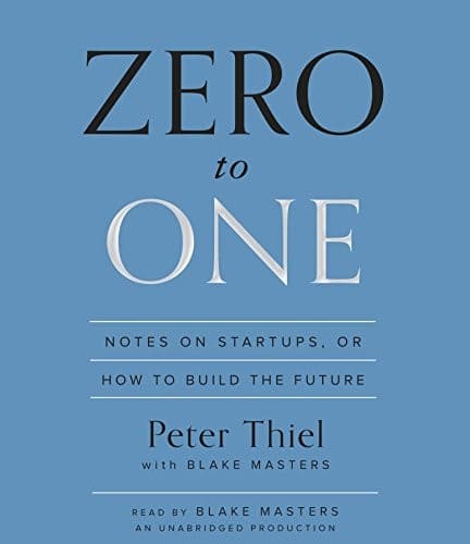 Cover of Zero to one notes on startups, or how to build the future