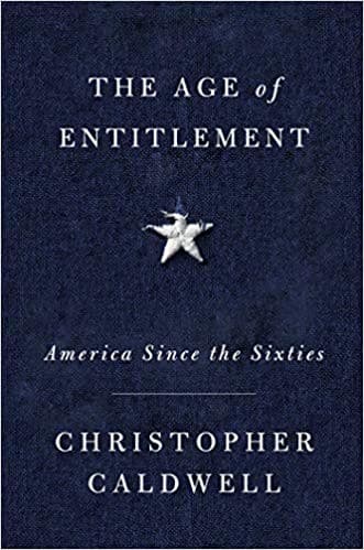 Cover of The Age of Entitlement America Since the Sixties-Simon & Schuster